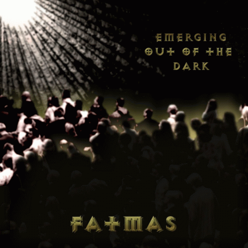 Fatmas : Emerging Out of the Dark